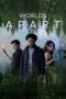 Nonton Film Worlds Apart (2025) Subtitle Indonesia