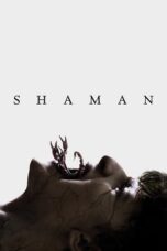 Nonton Film Shaman (2025) Subtitle Indonesia
