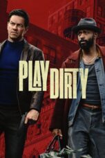Nonton Film Play Dirty (2025) Subtitle Indonesia