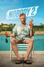 Nonton Film Nobody 2 (2025) Subtitle Indonesia